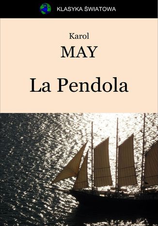 La Pendola Karol May - okladka książki