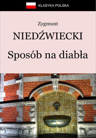 Sposób na diabła Zygmunt Niedźwiecki - okladka książki