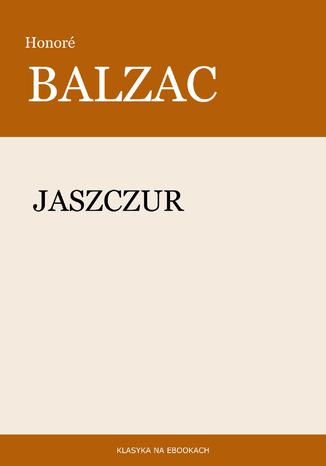 Jaszczur Honoré Balzac - okladka książki