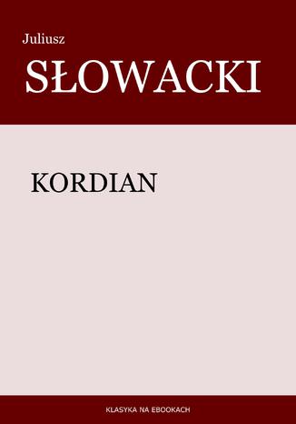 Kordian Juliusz Słowacki - okladka książki