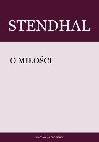 O miłości Stendhal - okladka książki