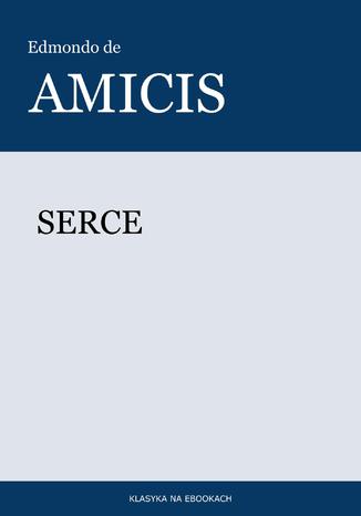 Serce Edmondo de Amicis - okladka książki
