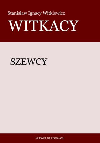 Szewcy Stanisław Witkiewicz (Witkacy) - okladka książki