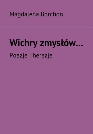 Wichry zmysłów Magdalena Borchon - okladka książki