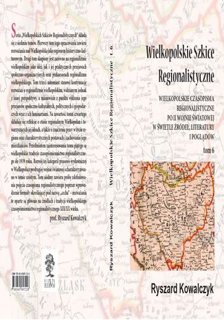 Wielkopolskie szkice regionalistyczne t. 6 Ryszard Kowalczyk - okladka książki