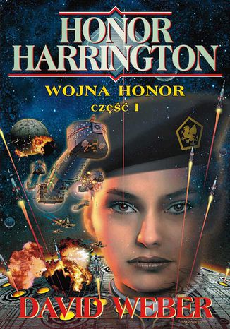 Honor Harrington (#11). Wojna Honor cz.1 David Weber - okladka książki