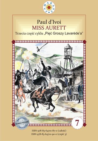 Miss Aurett. Cykl "Pięć Groszy Lavarede'a" część III Paul d'Ivoi - okladka książki