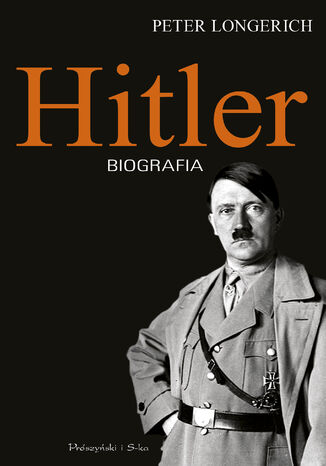 Hitler. Biografia Peter Longerich - okladka książki