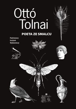 Poeta ze smalcu Ottó Tolnai - okladka książki