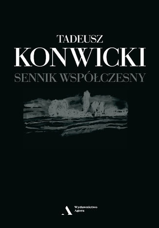 Sennik współczesny Tadeusz Konwicki - okladka książki