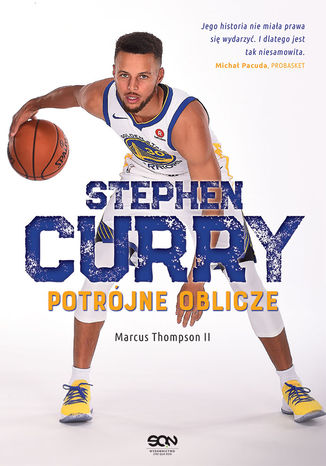 Stephen Curry. Potrójne oblicze Marcus Thompson II - okladka książki