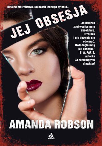 Jej obsesja Amanda Robson - okladka książki