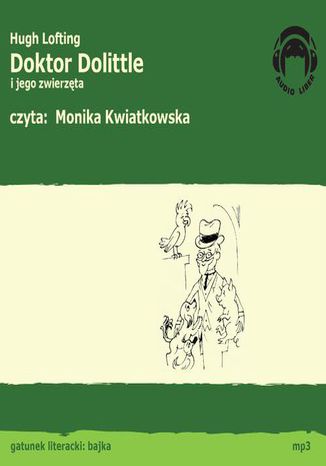 Doktor Dolittle i jego zwierzęta Hugh Lofting - okladka książki