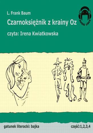 Czarnoksiężnik z krainy Oz L. Frank Baum - okladka książki