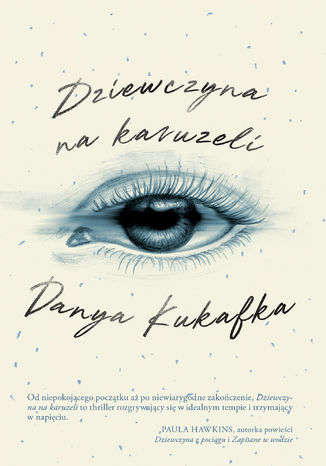 Dziewczyna na karuzeli Danya Kukafka - okladka książki