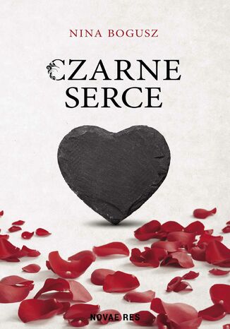 Czarne serce Nina Bogusz - okladka książki