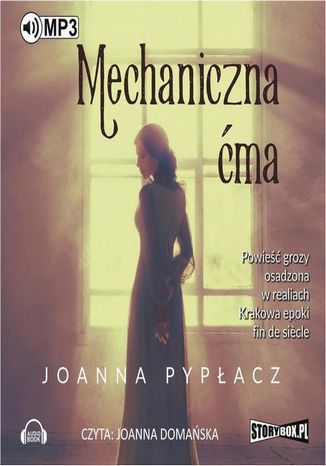 Mechaniczna ćma Joanna Pypłacz - okladka książki