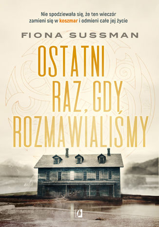 Ostatni raz, gdy rozmawialiśmy Fiona Sussman - okladka książki
