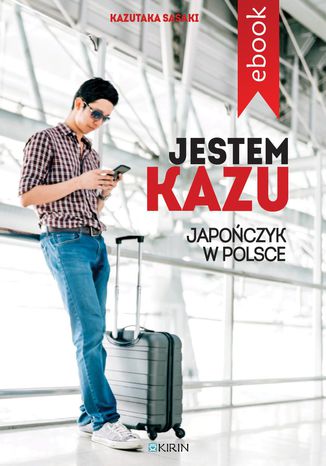 Jestem Kazu Kazutaka Sasaki - okladka książki