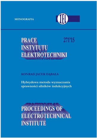 Prace Instytutu Elektrotechniki, zeszyt 271 Praca zbiorowa - okladka książki