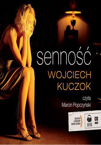 Senność Wojciech Kuczok - okladka książki