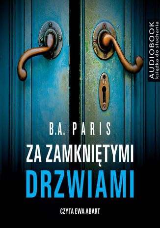 Za zamkniętymi drzwiami B.A. Paris - okladka książki