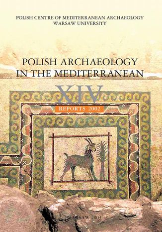 Polish Archaeology in the Mediterranean 14 Michał Gawlikowski, Wiktor Andrzej Daszewski - okladka książki