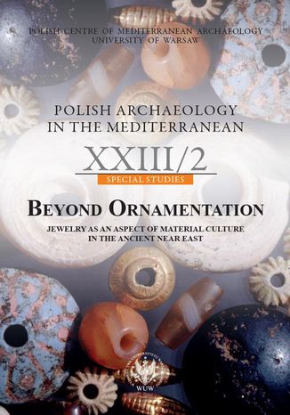 Polish Archaeology in the Mediterranean 23/2 Amir Golani, Zuzanna Wygnańska - okladka książki