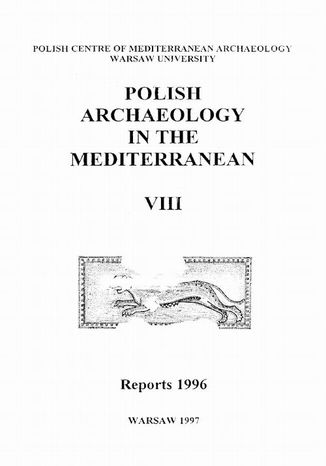 Polish Archaeology in the Mediterranean 8 Michał Gawlikowski, Wiktor Andrzej Daszewski - okladka książki