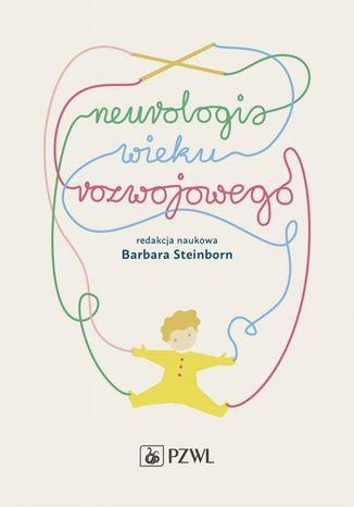 Neurologia wieku rozwojowego Barbara Steinborn - okladka książki