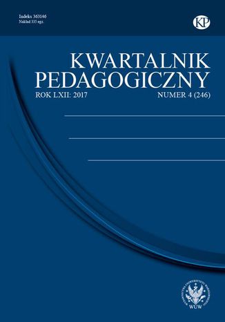 Kwartalnik Pedagogiczny 2017/4 (246) Krystyna Pankowska, Barbara Kwiatkowska-Tybulewicz, Mariusz Samoraj - okladka książki