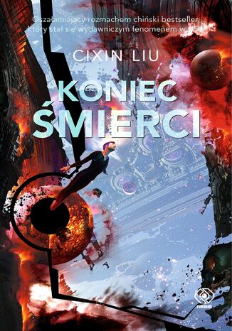 Wspomnienie o przeszłości Ziemi (#3). Koniec śmierci Cixin Liu - okladka książki