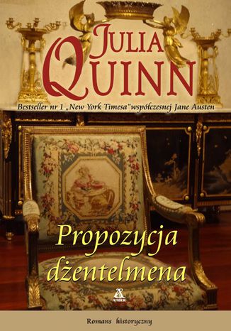 Propozycja dżentelmena Julia Quinn - okladka książki