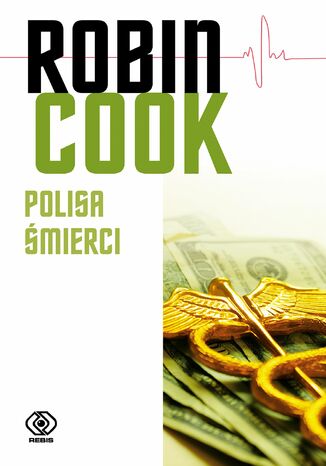 Polisa śmierci Robin Cook - okladka książki