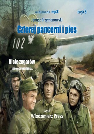 Czterej pancerni i pies. Tom 3 Janusz Przymanowski - okladka książki