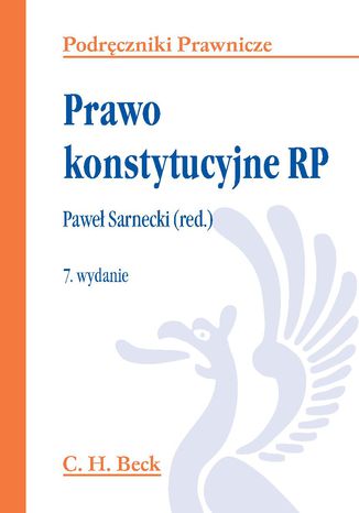 Prawo konstytucyjne RP Paweł Sarnecki, Piotr Czarny, Andrzej Kulig - okladka książki