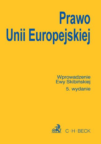 Prawo Unii Europejskiej Ewa Skibińska - okladka książki