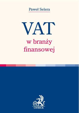 VAT w branży finansowej Paweł Selera - okladka książki