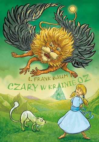Czary w krainie Oz Frank L. Baum - okladka książki