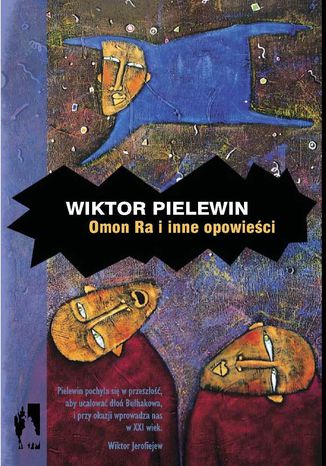 Omon Ra i inne opowieści Wiktor Pielewin - okladka książki
