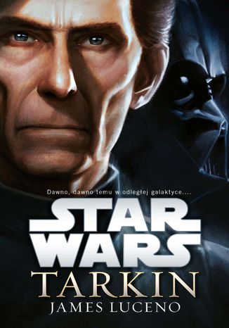 Star Wars. Tarkin James Luceno - okladka książki