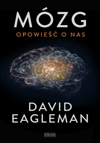 Mózg. Opowieść o nas David Eagleman - okladka książki