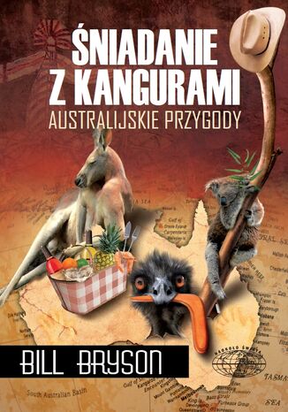 Śniadanie z kangurami. Australijskie przygody Bill Bryson - okladka książki