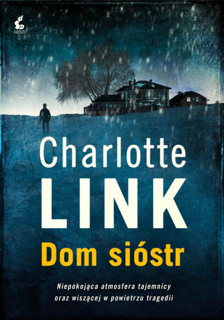 Dom sióstr Charlotte Link - okladka książki