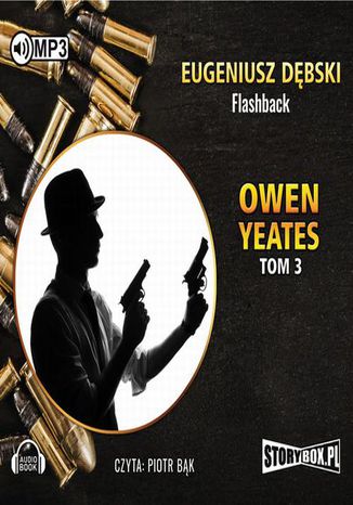 Owen Yeates Tom 3 Flashback Eugeniusz Dębski - okladka książki