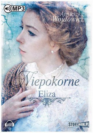 Niepokorne. Eliza Agnieszka Wojdowicz - okladka książki