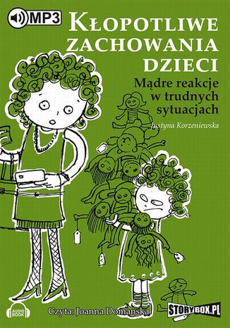 Kłopotliwe zachowania dzieci Justyna Korzeniowska - okladka książki