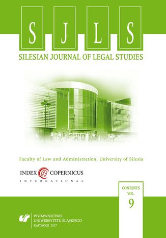 "Silesian Journal of Legal Studies". Vol. 9 red. Joanna Nowakowska-Małusecka - okladka książki