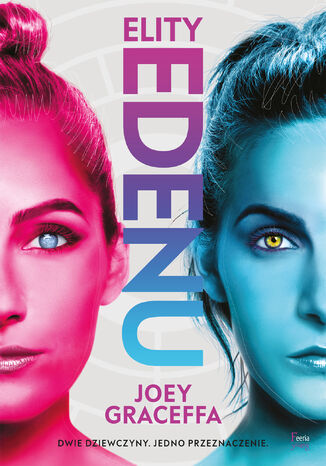Elity Edenu Joey Graceffa - okladka książki