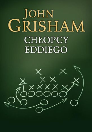 Chłopcy Eddiego John Grisham - okladka książki